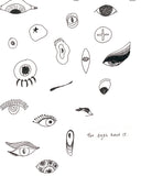 The Eyes Have It | Art Print